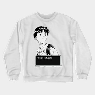 Neon Genesis Evangelion - You are (not) alone Crewneck Sweatshirt